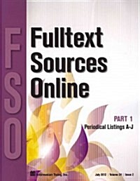 Fulltext Sources Online July 2012 (Paperback)