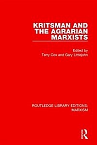 Kritsman and the Agrarian Marxists (RLE Marxism) (Paperback)