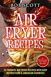 Air Fryer Recipes (Paperback, 3rd)