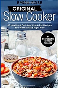 Original Slow Cooker (Paperback, 4th)