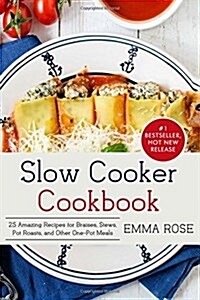 Slow Cooker Cookbook (Paperback, 4th)
