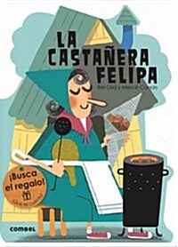 La Castanera Felipa (Paperback)