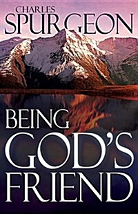 Being Gods Friend (Paperback)