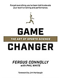 Game Changer: The Art of Sports Science (Hardcover)