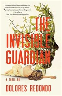 (The) invisible guardian : a novel