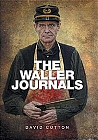 The Waller Journals (Hardcover)