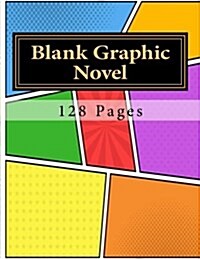 Blank Graphic Novel: 128 Pages (Paperback)