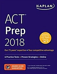 ACT Prep 2018: 3 Practice Tests + Proven Strategies + Online (Paperback)