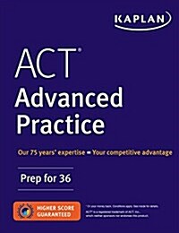 [중고] ACT Advanced Practice: Prep for 36 (Paperback)