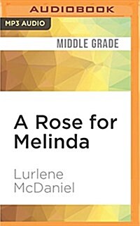 A Rose for Melinda (MP3 CD)
