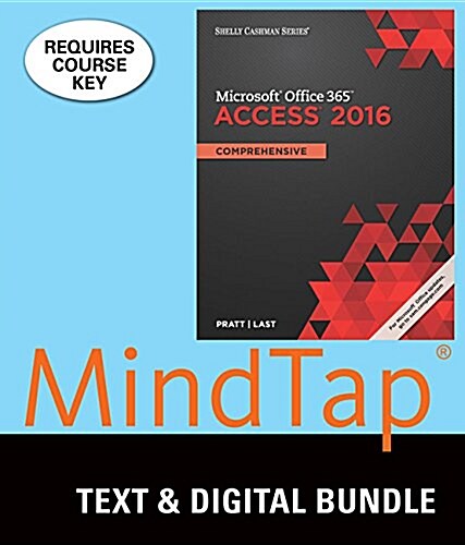 Microsoft Office 365 & Access 2016 + Mindtap Computing, 1-term Access (Paperback, Pass Code, CO)