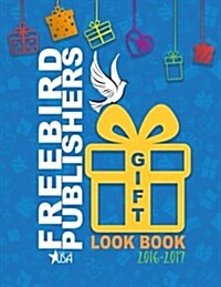 Freebird Publishers Gift Look Book (Paperback)
