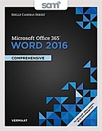 Microsoft Office 365 & Word 2016 + Lms Integrated Sam 365 & 2016 Assessments, Trainings, and Projects With 1 Mindtap Reader (Loose Leaf, Pass Code)