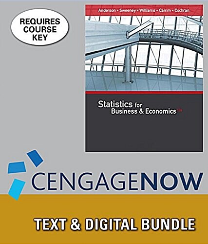Statistics for Business & Economics + Cengagenow, 1 Term Access (Hardcover, Pass Code, 13th)