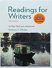 Readings for Writers + Lms Integrated Mindtap English, 1-term Access (Loose Leaf, Pass Code, 15th)