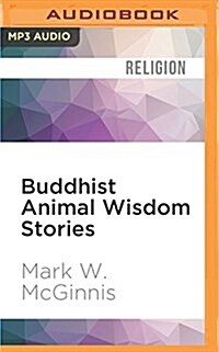 Buddhist Animal Wisdom Stories (MP3 CD)