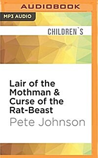 Lair of the Mothman & Curse of the Rat-Beast (MP3 CD)