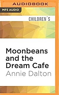 Moonbeans and the Dream Cafe (MP3 CD)