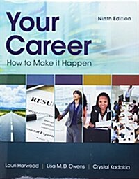 Your Career + Mindtap Career Success, 2-term Access (Paperback, Pass Code, 9th)