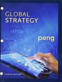 Bundle: Global Strategy, Loose-Leaf Version, 4th + Mindtap Management, 1 Term (6 Months) Printed Access Card (Other, 4)