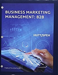 Bundle: Business Marketing Management B2b, Loose-Leaf Version, 12th + Mindtap Marketing, 1 Term (6 Months) Printed Access Card (Other, 12)