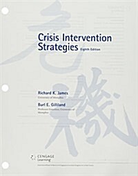 Crisis Intervention Strategies + Mindtap Counseling, 1-term Access (Loose Leaf, Pass Code, 8th)