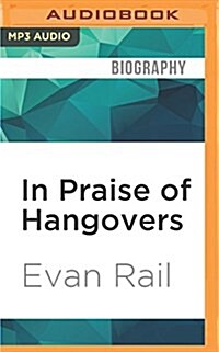 In Praise of Hangovers (MP3 CD)