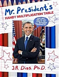 Mr. Presidents Handy Multiplication Table (Paperback)
