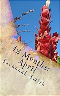 12 Months: April (Paperback)