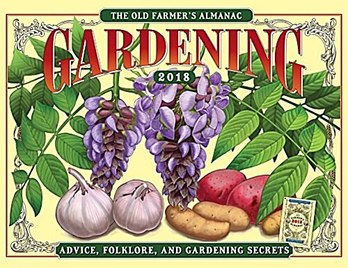 The Old Farmers Almanac 2018 Gardening Calendar (Wall)