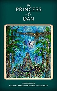 The Princess of Dan (Paperback)