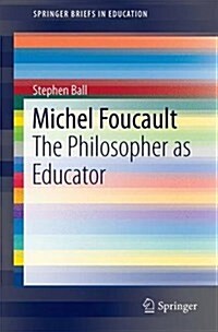 Foucault as Educator (Paperback, 2017)