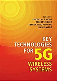 Key Technologies for 5g Wireless Systems (Hardcover)