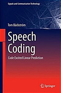 Speech Coding: With Code-Excited Linear Prediction (Hardcover, 2017)