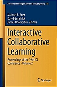 Interactive Collaborative Learning: Proceedings of the 19th ICL Conference - Volume 2 (Paperback, 2017)