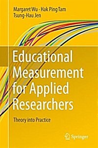 Educational Measurement for Applied Researchers: Theory Into Practice (Hardcover, 2016)