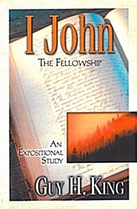 I John: The Fellowship (Paperback)