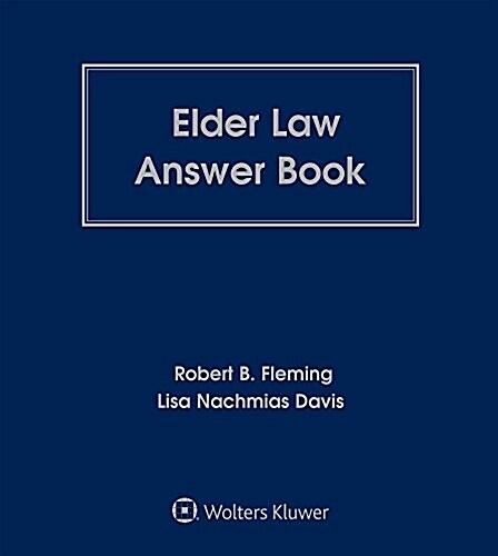 Elder Law Answer Book (Loose Leaf, 4)