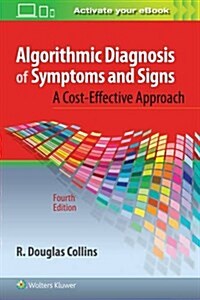 Algorithmic Diagnosis of Symptoms and Signs (Paperback)