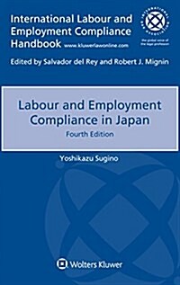 Labour and Employment Compliance in Japan (Paperback, 4th, New)