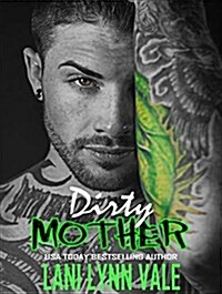 Dirty Mother (Audio CD, Unabridged)