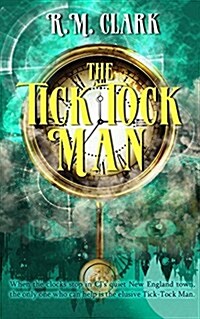 Tick Tock Man (Paperback)