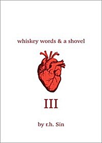 Whiskey Words & a Shovel III (Paperback)