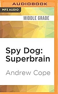 Spy Dog: Superbrain (MP3 CD)