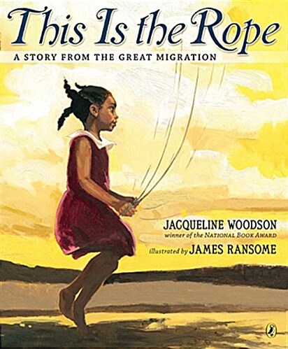 [중고] This Is the Rope: A Story from the Great Migration (Paperback)