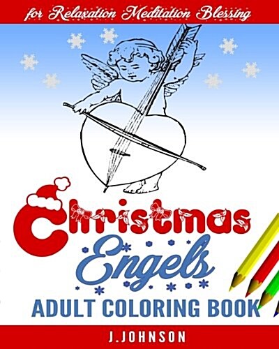 Christmas Angels: Adult Coloring Book (Paperback)