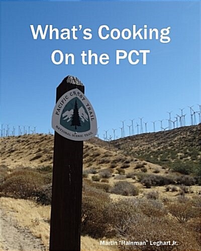 Whats Cooking on the Pct (Paperback)