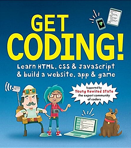 [중고] Get Coding!: Learn HTML, CSS & JavaScript & Build a Website, App & Game (Paperback)
