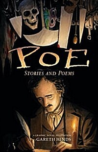 Poe: Stories and Poems: A Graphic Novel; Illustrated by Gareth Hinds (Paperback)