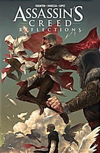 Assassins Creed : Reflections (Paperback)